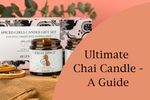 Chai Candle - Ultimate Guide - Selfmade Candle